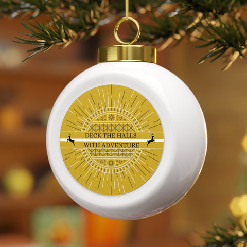 Deck The Halls With Adventure Ornament